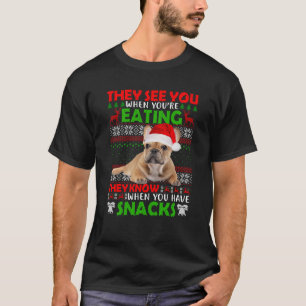 Camiseta Buldogue Francês Eles O Vêm Quando Comem Xmas Feio