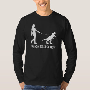 Camiseta Buldogue Francês Mãe Francesa Mama Cachorro Dinoss