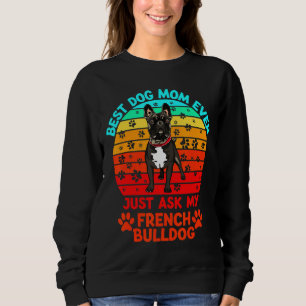 Camiseta Buldogue Francês Melhor Cachorro Mãe Nunca