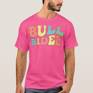 Camiseta Bull Rider Bull Riding Rodeo Cowboy