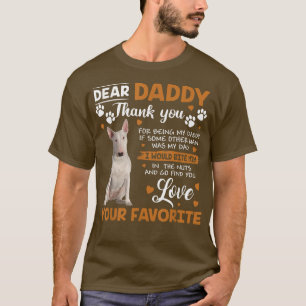 Camiseta Bull Terrier Dog Caro Pai Obrigado Por Ser Meu