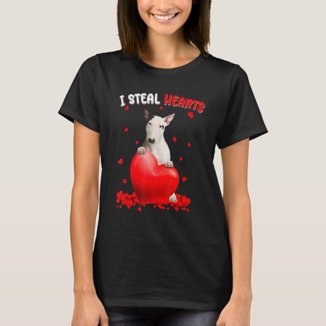 Camiseta Bull Terrier Dog I Steal Hearts Cute Valentine Day (Frente)