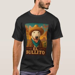 Camiseta Bull Terrier Inglês El Bullito Cowboy do Oeste Sel