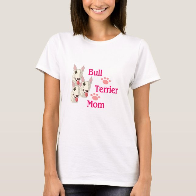 Camiseta Bull Terrier Mãe (Frente)