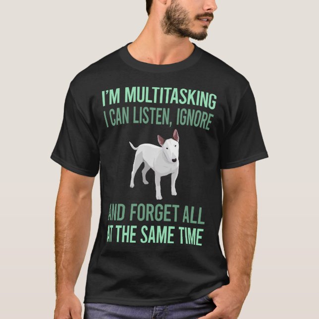 Camiseta Bull Terrier Multitarefa 58 (Frente)