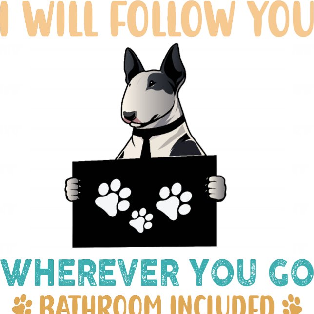 Camiseta Bull Terrier Personal Stalker (Criador carregado)