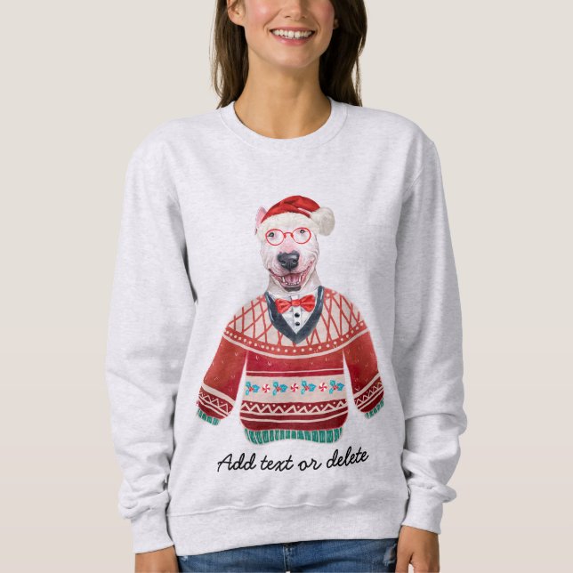 Camiseta Bull Terrier Ugly Christmas Dog Mãe Sweet shirt (Frente)