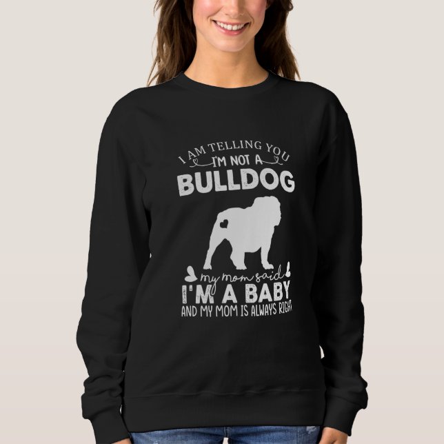 Camiseta Bulldog Dog  For Women Mom Mama Baby Dog (Frente)