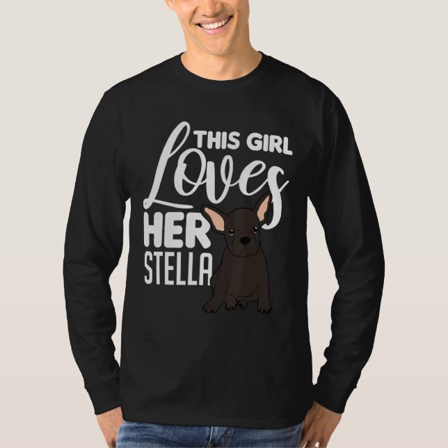 Camiseta Bulldog Francês ama Sua Stella (Frente)