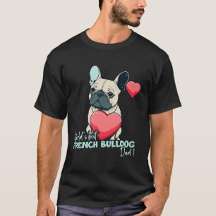 Camiseta Bulldog Francês com Cardiões Mundos Melhor Pai