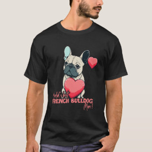 Camiseta Bulldog Francês com Mundos Cardíacos Melhor Mãe