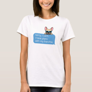 Camiseta Bulldog Francês Engraçado