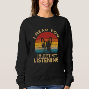 Camiseta Bulldog Francês Eu Ouço Você Não Ouvir Cachorro En