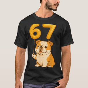 Camiseta Bulldog Inglês Cachorro Engraçado 67 Meme Seis Set