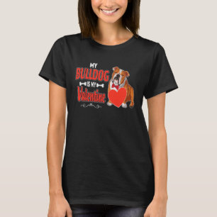 Camiseta Bulldog Inglês Meu Bull Dog é meu namorado fofo