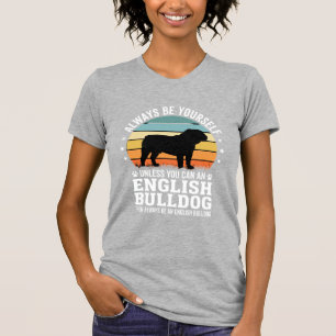 Camiseta Bulldog Inglês Pôr do Sol Seja Você Mesmo Cachorro