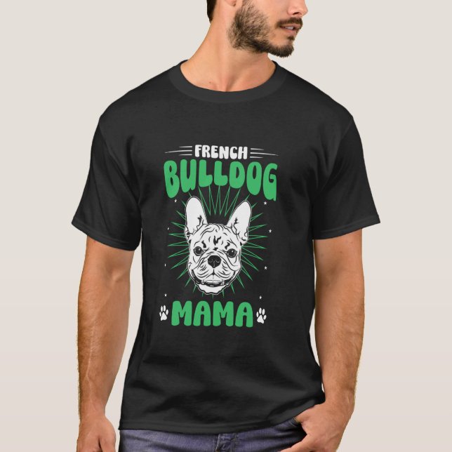 Camiseta Bulldog Mama Francesa (Frente)