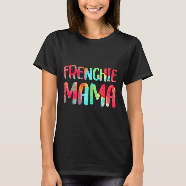 Camiseta Bulldog Mama Gif Francês (Frente)