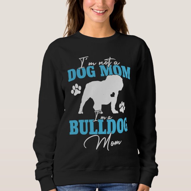 Camiseta Bulldog Mom Dog   For Women Dog Mama Mother's Day (Frente)