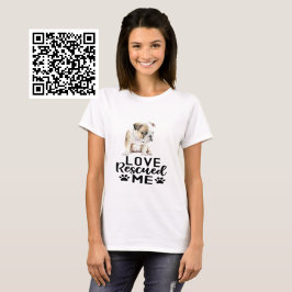 Camiseta Bulldog Puppy Love Me Resgatou