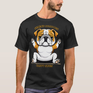 Camiseta Bulldog Yoga Serene Bulldog Felizes Almas