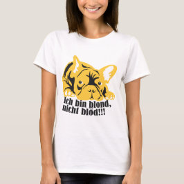 Camiseta Bulldogue Francês: Loiro!