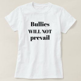 Camiseta Bullies Não Impedirão Cota Anti-Bullying