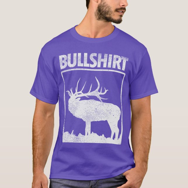 Camiseta Bullshirt Funny Bull Elk Deer Buck Bow Hunting Hun (Frente)