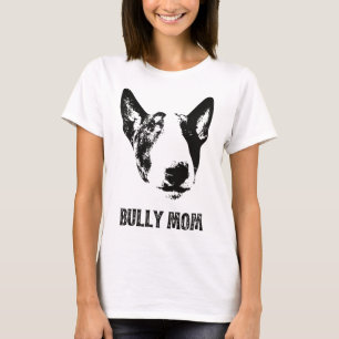 Camiseta Bully Mãe - Inglês Bull Terrier Mãe