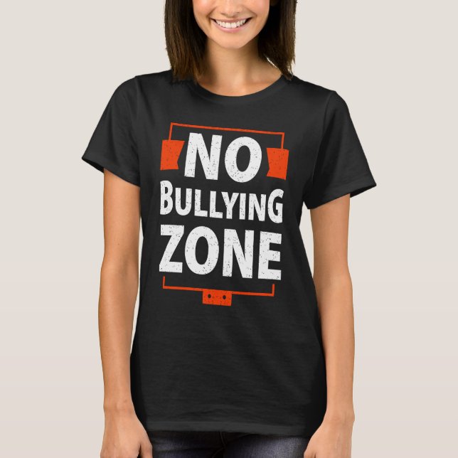 Camiseta Bullying Awareness  No Bullying Zone (Frente)