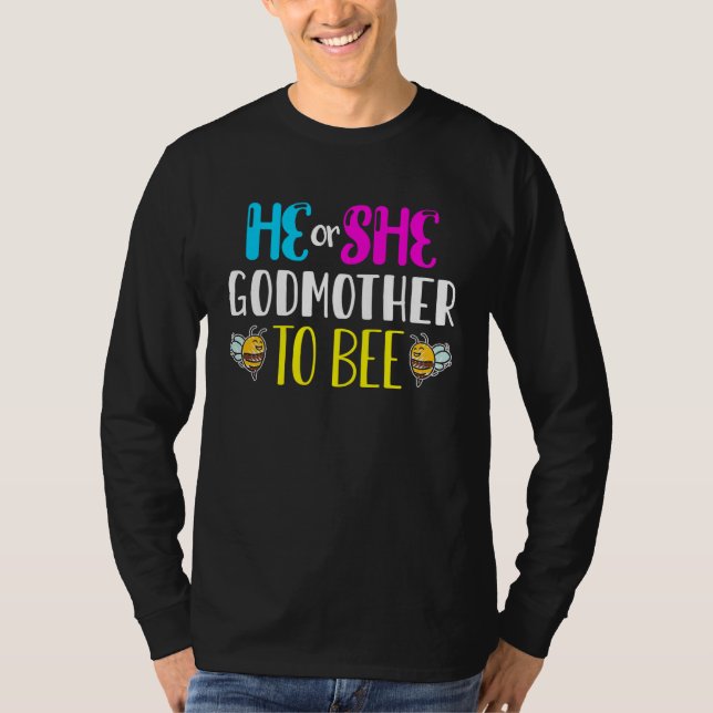 Camiseta Bumble Bees He or She Godmother To Bee Gender Reve (Frente)