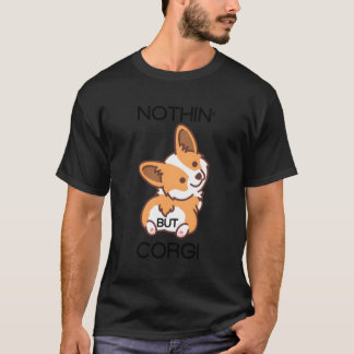 Camiseta Bumbum Engraçado Corgi Nada Mais Que Corgi