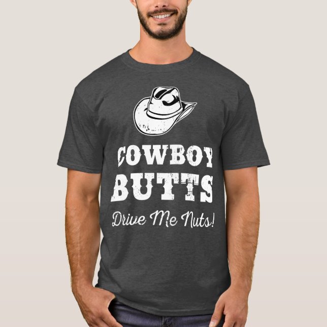 Camiseta Bumbuns de cowboy me conduzem Loucos no Texas West (Frente)