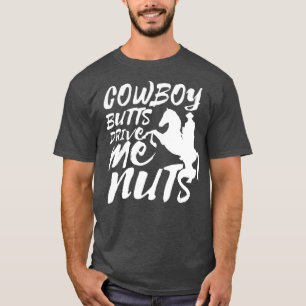 Camiseta Bumbuns De Cowboy Me Levam Loucos Engraçados Rode