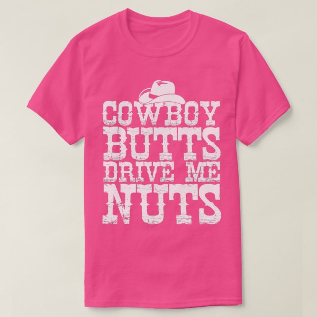 Camiseta Bumbuns de cowboys me conduzem a Loucos no oeste d (Frente do Design)