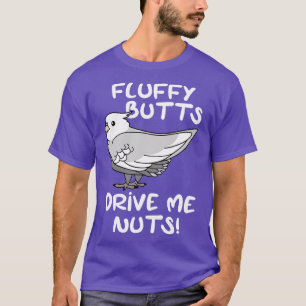 Camiseta bumbuns fluffy me conduzem loucos, cockatite de ca