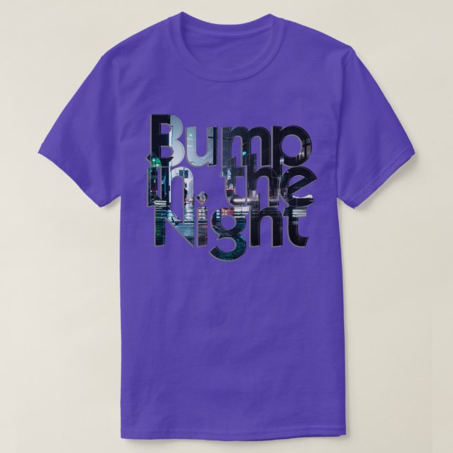 Camiseta Bump na Noite (Frente do Design)