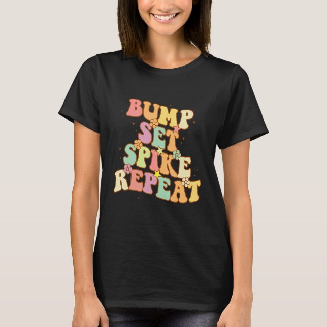 Camiseta Bump Set Spike Repeat Cute Groovy Teen Girls Volle (Frente)