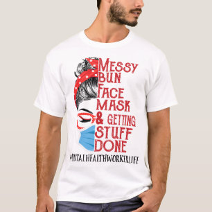 Camiseta Bun Face Mask Obtendo Coisas Para O Trabalhador De