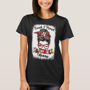 Camiseta Bun Louco E Orgulhoso Do Baseball Memaw Mensal San
