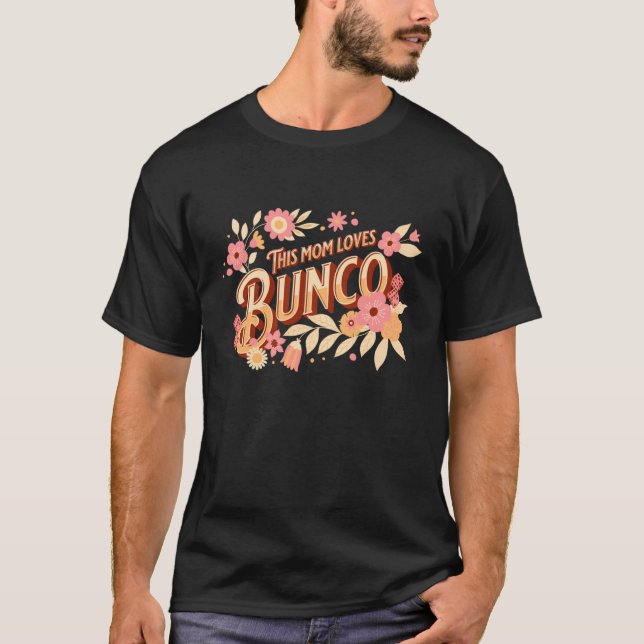 Camiseta Bunco Mom This Mom Loves Bunco (Frente)