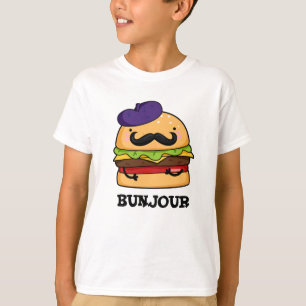 Camiseta Bunjour Funny French Burger Bun Pun