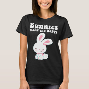 Camiseta Bunnies Me Faz Feliz Garota Garota Garota Mãe Boni