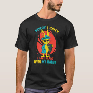 Camiseta Bunny, desculpe por ter planos com meu rabin