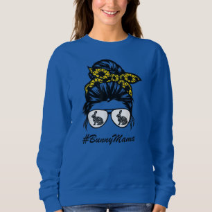 Camiseta Bunny Mama Messy Bun Sunflower Rabbit Mãe Mensage