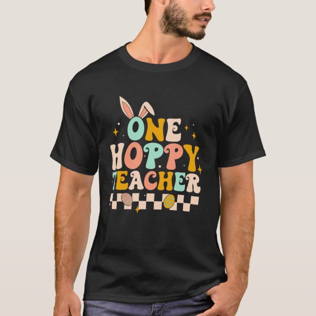 Camiseta Bunny One Hoppy Teacher Easter Day Girls Groovy Re (Frente)