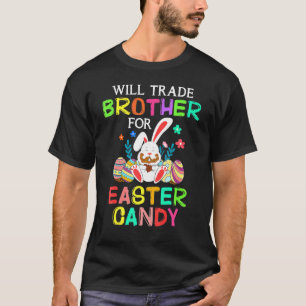 Camiseta Bunny Vai Trocar Irmão Por Páscoa Candy Happy Ea