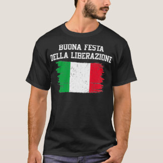 Camiseta Buona Festa Della Liberazione Itália Dia de Libert