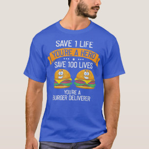 Camiseta Burger Deliverer salva vidas, Cheeseburger Hamburg