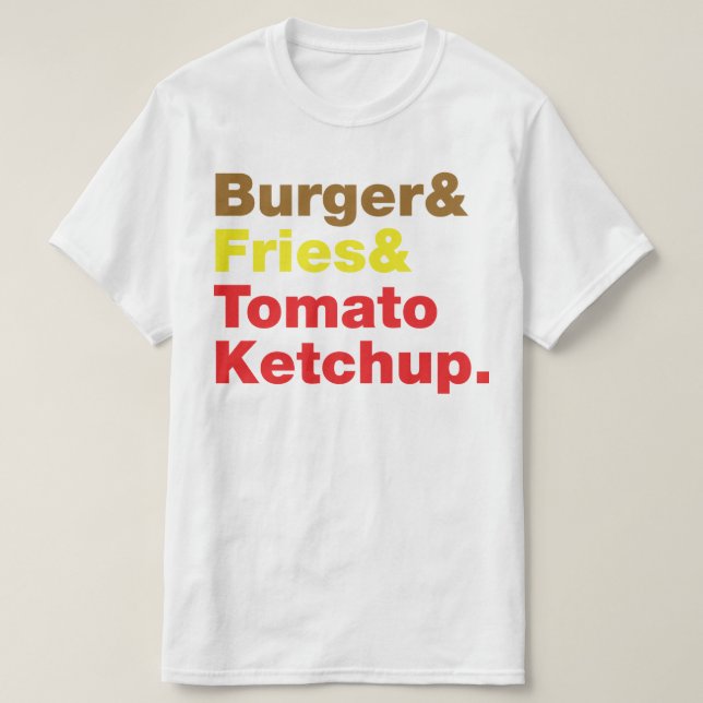Camiseta Burger & Fries & Tomato Ketchup. (Frente do Design)